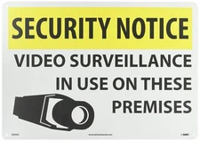 NMC SN20AC SECURITY NOTICE VIDEO SURVEILLANCE IN USE ON THESE PREMISES - 20
