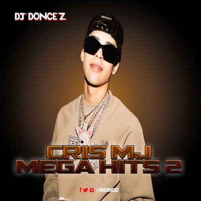 DJ DonCez - Cris MJ Mega Hits 2