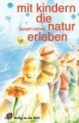 Mit Kindern die Natur erleben von Cornell, Joseph | Buch | Zustand gut