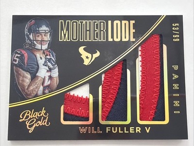 2016 Black Gold Mother Lode Triple Memorabilia 53/99 Will Fuller V Rookie RC