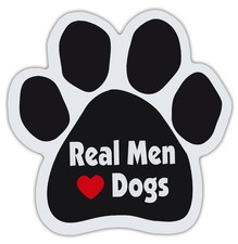 Dog Paw Shaped Magnets: REAL MEN LOVE DOGS w/HEART  Dogs, Gifts, Cars, Trucks