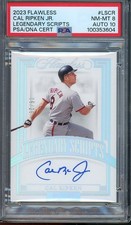 2023 Flawless #LSCR Cal Ripken Jr /25 PSA 8 Legendary Scripts AUTO 10 PSA/DNA 04