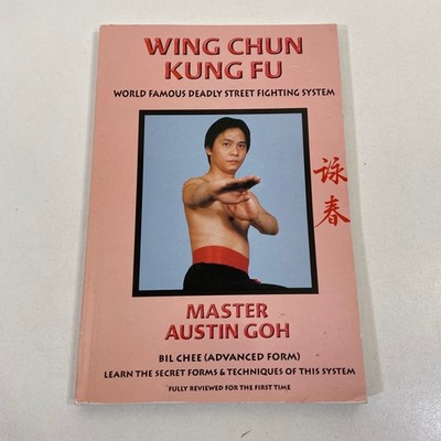 Wing Chun Kung Fu Austin Goh Street Fighting Martial Arts Self Defense Sports