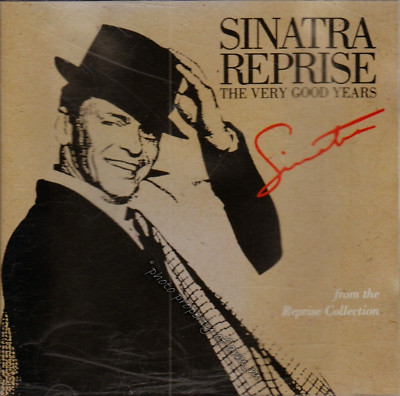 Sinatra Reprise: The Very Good Years  Audio CD By Frank Sinatra - GOOD CONDITION