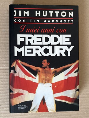 Jim Hutton - MEINE JAHRE MIT FREDDY MERCURY - Mondadori 1994 Erstausgabe