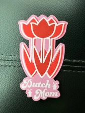 DUTCH BROS sticker DUTCH MOM pink red TULIPS 3 flowers MAY 2025 coffee