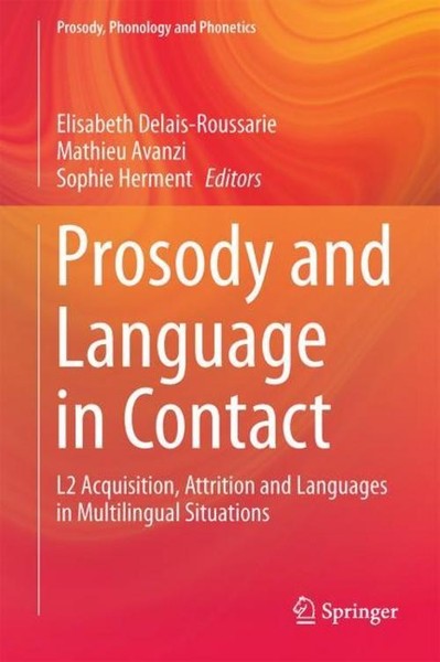 Prosody And Language In Contact Elisabeth Delais-Roussarie-image
