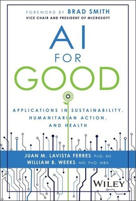 AI for Good William B Weeks