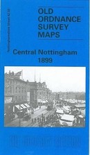 Central Nottingham 1899: Nottinghamshire Sheet 42.02 (Old... - Godfrey, Alan