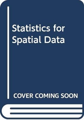Statistics for Spatial Data
