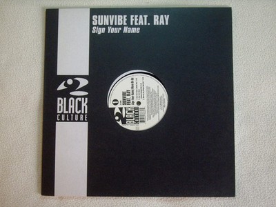 Sunvibe Feat. Ray   Sign Your Name 12'' EP WEA Rec. 1999 Promo - near mint