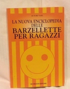 La Nuova Enciclopedia Delle Barzellette Per Ragazzi Autori Vari Ebay