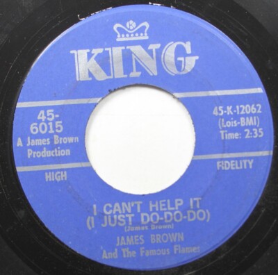 Soul 45 James Brown And The Famous Flames - I Can'T Help It (I Just Do-Do-Do) /