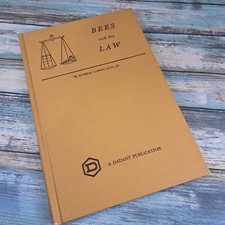 Bees and the Law by Murray Loring DVM JD (198...