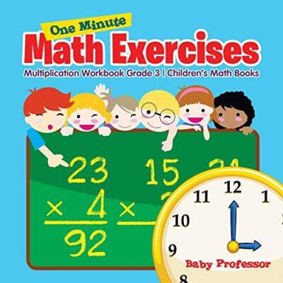 One Minute Math Exercises - Multiplication Workbook Grade 3 | Children ...