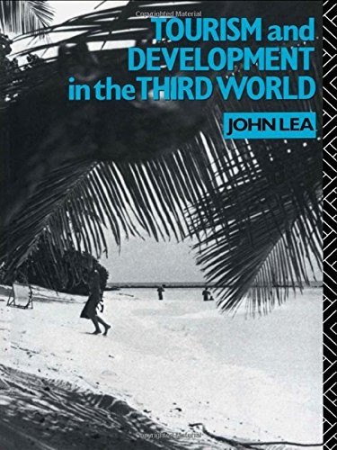 Tourism and Development in the Third World (Routledge Introducti
