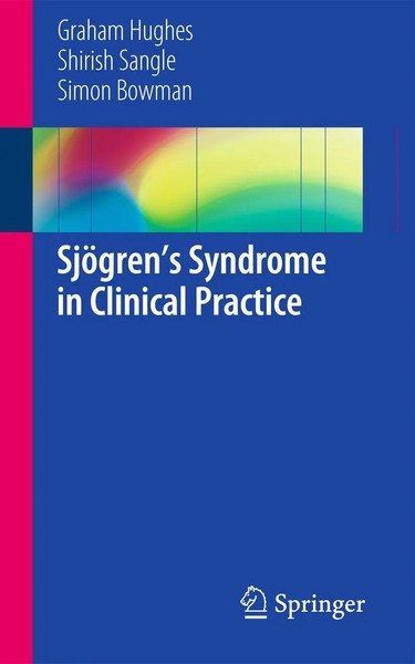 Graham Hughes (U. A.) | SjöGren's Syndrome In Clinical Practice | Taschenbuch-image
