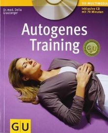 Autogenes Training (mit CD)  von Grasberger, Delia | Buch | Zustand sehr gut
