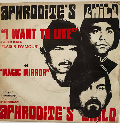 Aphrodite's Child - I Want To Live -  Vinyl Single  7''  1969 FRANCE