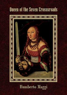 Queen of the Seven Crossroads by Humberto Maggi (Paperback, 2020)
