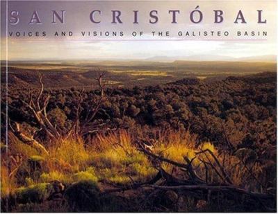 San Cristobal : Voices and Visions of the Galisto Basin, Paperback by Mednick...