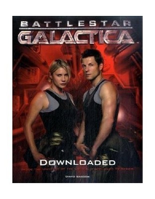 Battlestar Galactica: Downloaded (Inside the Universe by David Bassom 1848561113