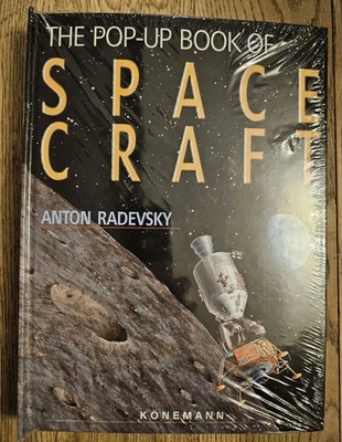 The Pop-up Book of Space Craft, Radevsky, Anton. BNIP