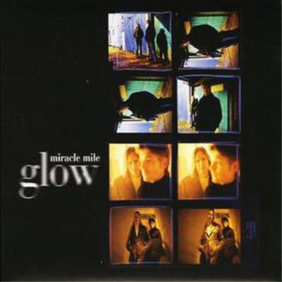 The Miracle Mile Glow (CD) Album