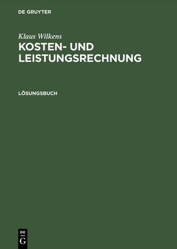 Klaus Wilkens Kosten- und Leistungsrechnung, Lösungsbuch (Hardback)