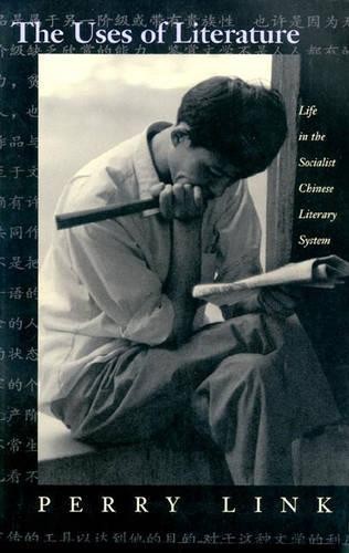 The Uses of Literature by Perry Link - 9780691001982