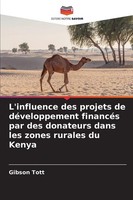L'influence Des Projets De DéVeloppement FinancéS Par Des Donateurs Dans Les...