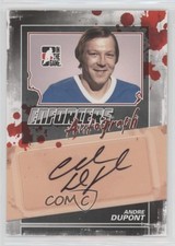 2011-12 ITG Enforcers Auto Andre Dupont #A-AD Auto 1pc9