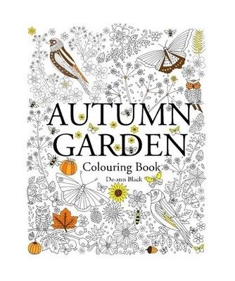Autumn Garden: Colouring Book, De-ann Black