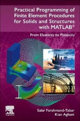 Salar Farahmand Practical Programming of Finite Element Procedures (Taschenbuch)
