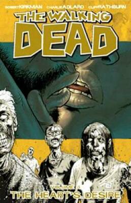 The Walking Dead, Vol. 4: The Heart's Desire - Paperback - VERY GOOD