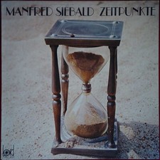 Manfred Siebald – Zeitpunkte - Lord Records - Deutschland - 1978