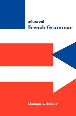 Advanced French Grammar L'Huillier Hardback Cambridge University Press