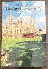 Michael Reed The Age of Exuberance 1550-1700 HC Vintage History DJ