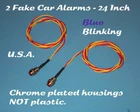 FAKE CAR ALARM LED LIGHT- CHROME BLUE FLASHING 6v 12v