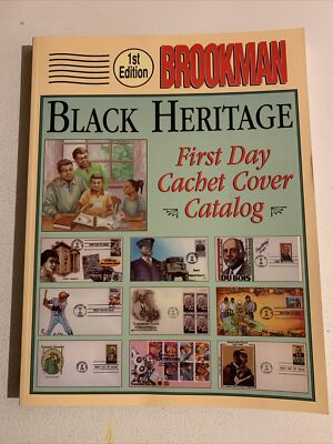 Brookman Black Heritage : First Day Cachet Cover Catalog by James T. McCusker...