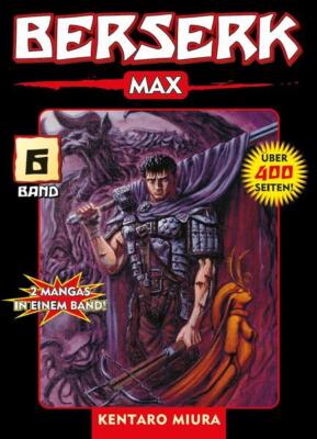 Berserk Max 06 | Kentaro Miura | 2007 | deutsch