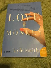 P. S.: Love Monkey by Kyle Smith (2005, Paperback)