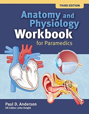 ANATOMY AND PHYSIOLOGY WORKBOOK by Paul D. Anderson Paperback Self Help Business