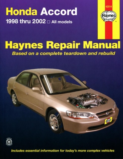Honda Accord (1998-2002) Haynes Repair Manual  by Haynes Publishing PAPERBACK