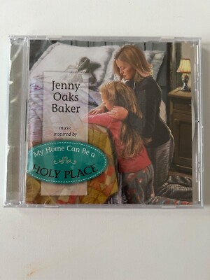 Jenny Oaks Baker My Home Can Be A Holy Place CD 2015 Shadow Mountain NEW SEALED