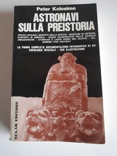 Astronavi sulla Preistoria-Peter Kolosimo-Sugar ed.-no data