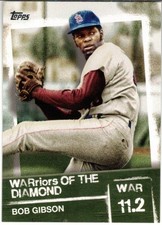 Bob Gibson 2020 Topps Warriors of the Diamond
