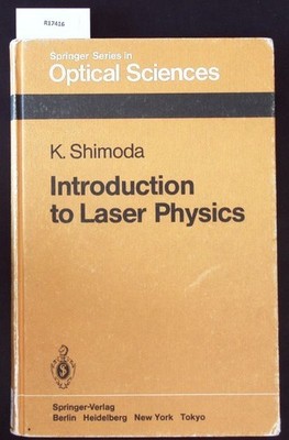 Introduction to laser physics. Springer series in optical sciences; 44.