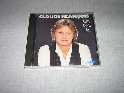CLAUDE FRANCOIS CD FRANCE CETTE ANNEE-LA
