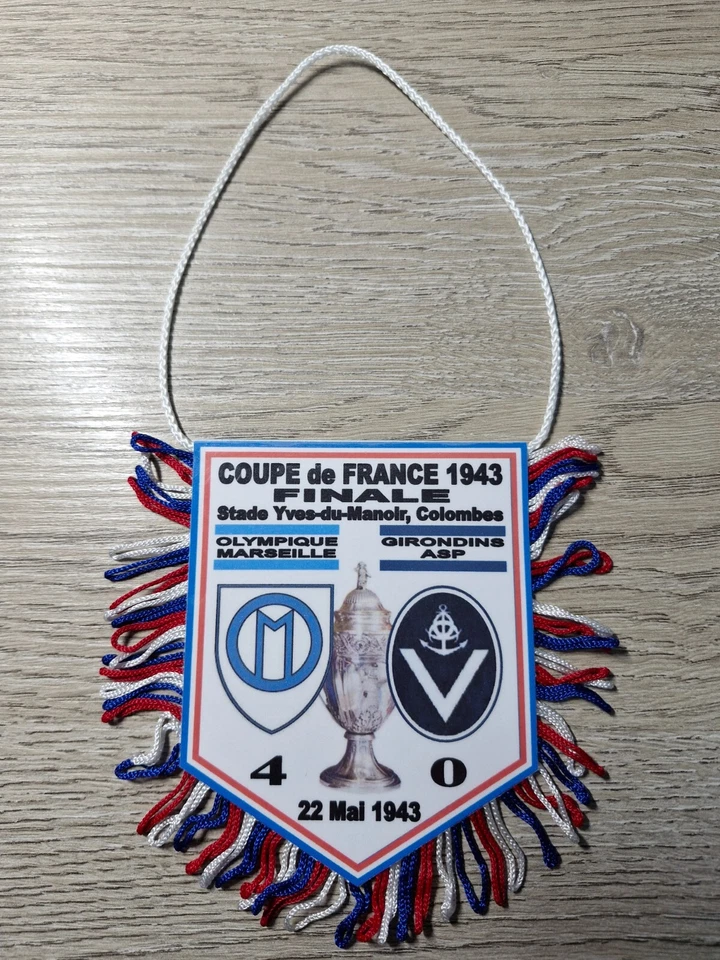 FANION FOOTBALL FINALE COUPE de FRANCE 1942/1943 MARSEILLE OM GIRONDINS BORDEAUX - Photo 1/1